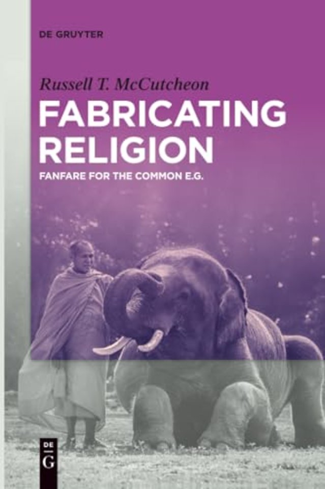 Fabricating Religion – Fanfare for the Common e.g.