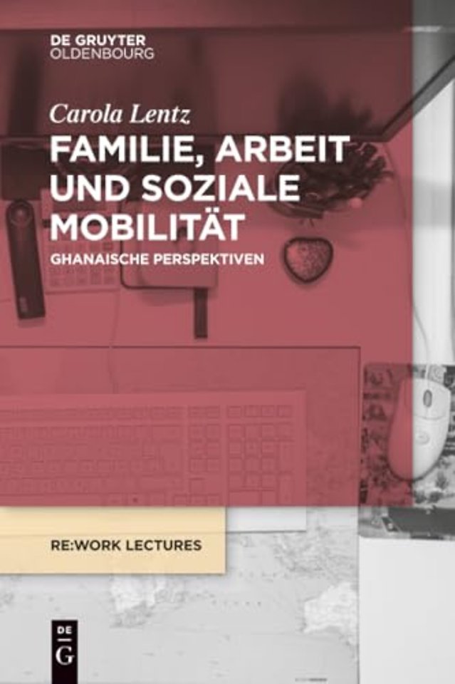 Familie, Arbeit Und Soziale Mobilitat