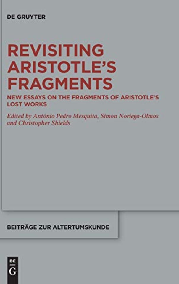 Revisiting Aristotle’s Fragments