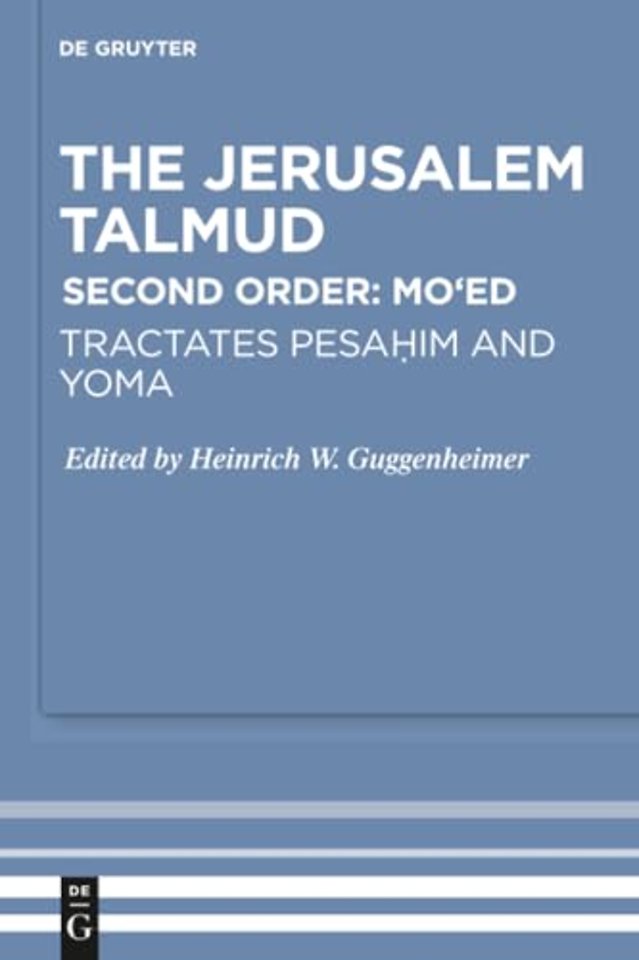 Tractates Pesahim and Yoma