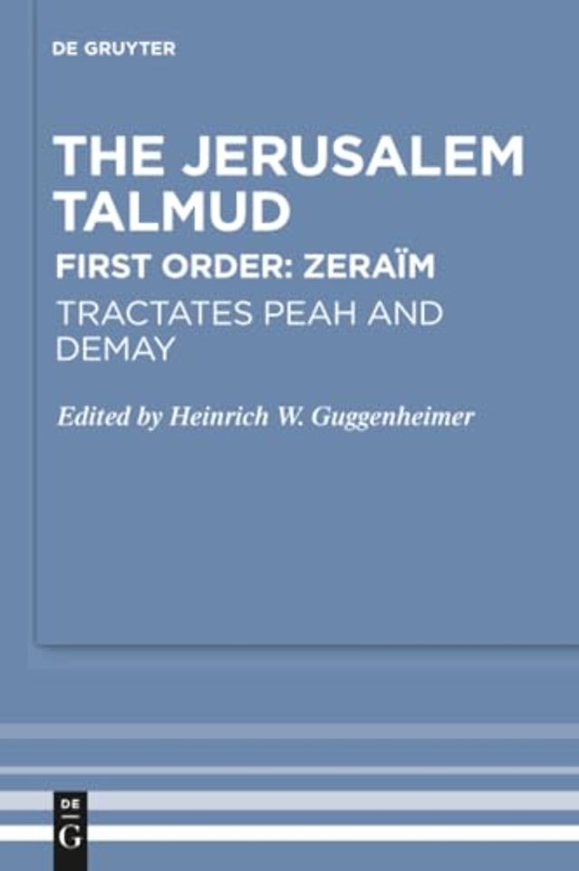 Tractates Peah and Demay