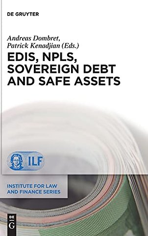 EDIS, NPLs, Sovereign Debt and Safe Assets