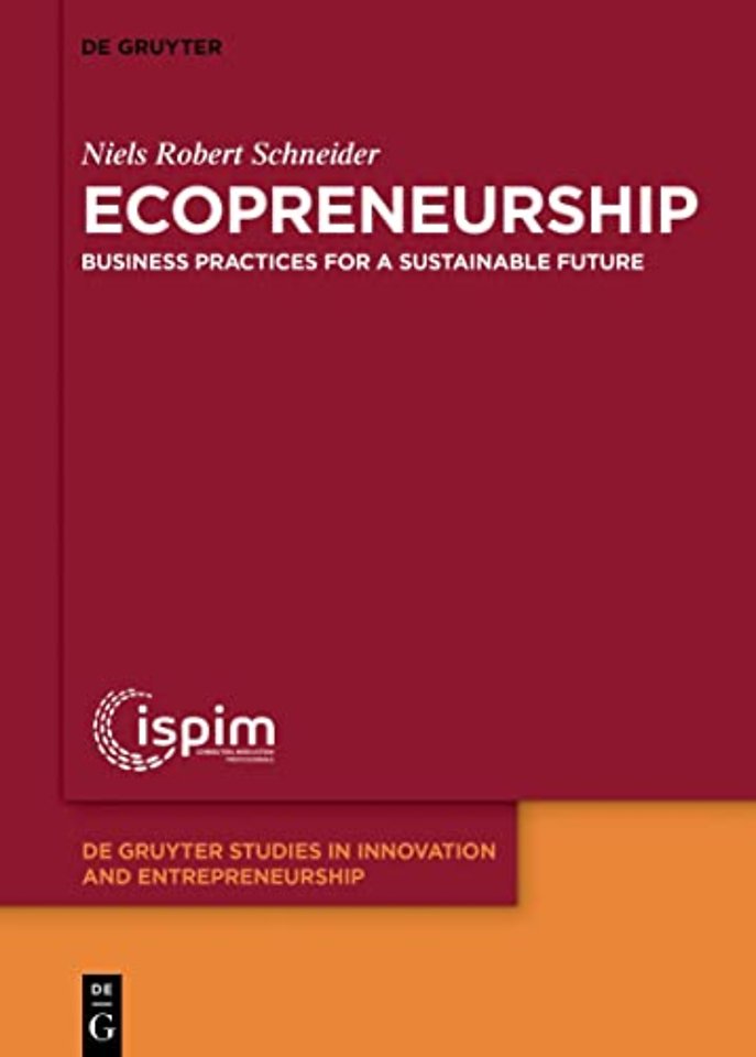 Ecopreneurship – Business practices for a sustainable future