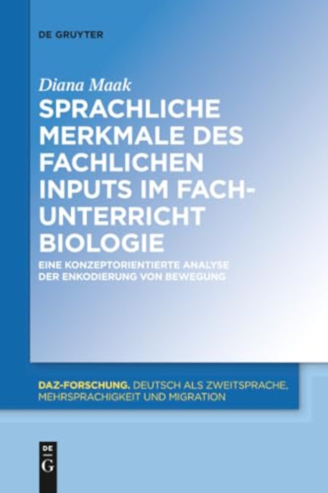 Sprachliche Merkmale des fachlichen Inputs im Fa – Eine konzeptorientierte Analyse der Enkodierung von Bewegung