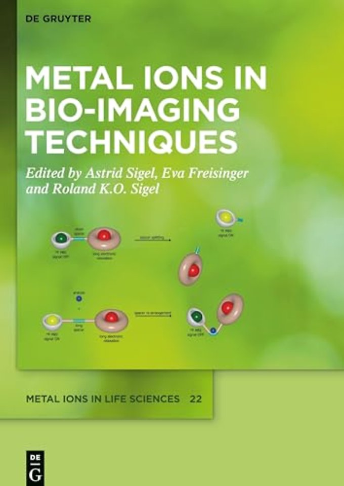 Metal Ions in Bio–Imaging Techniques