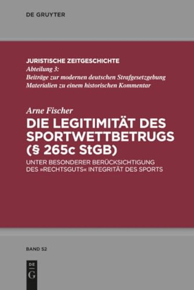 Die Legitimitat des Sportwettbetrugs (§ 265c StGB)