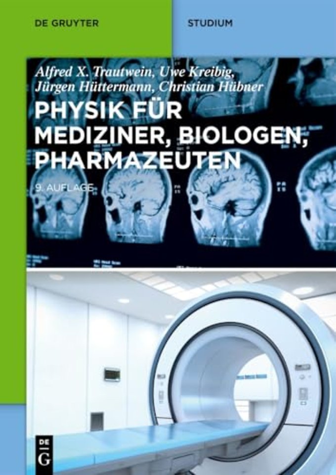 Physik für Mediziner, Biologen, Pharmazeuten