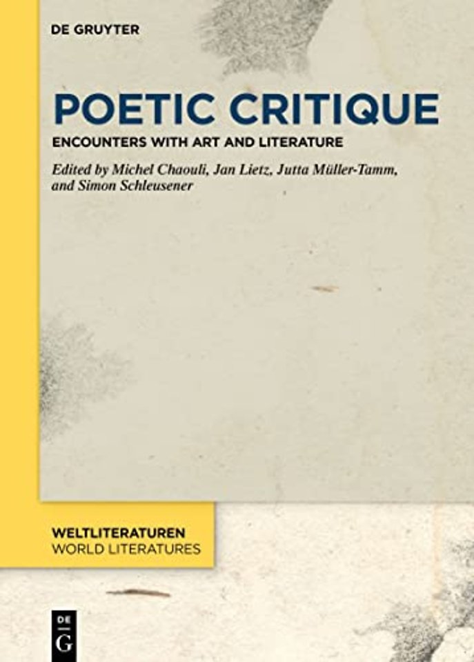 Poetic Critique – Encounters with Art and Literature
