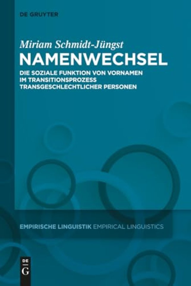Namenwechsel – Die soziale Funktion von Vornamen im Transitionsprozess transgeschlechtlicher Personen