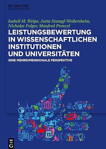 Leistungsbewertung in wissenschaftlichen Institu – Eine mehrdimensionale Perspektive