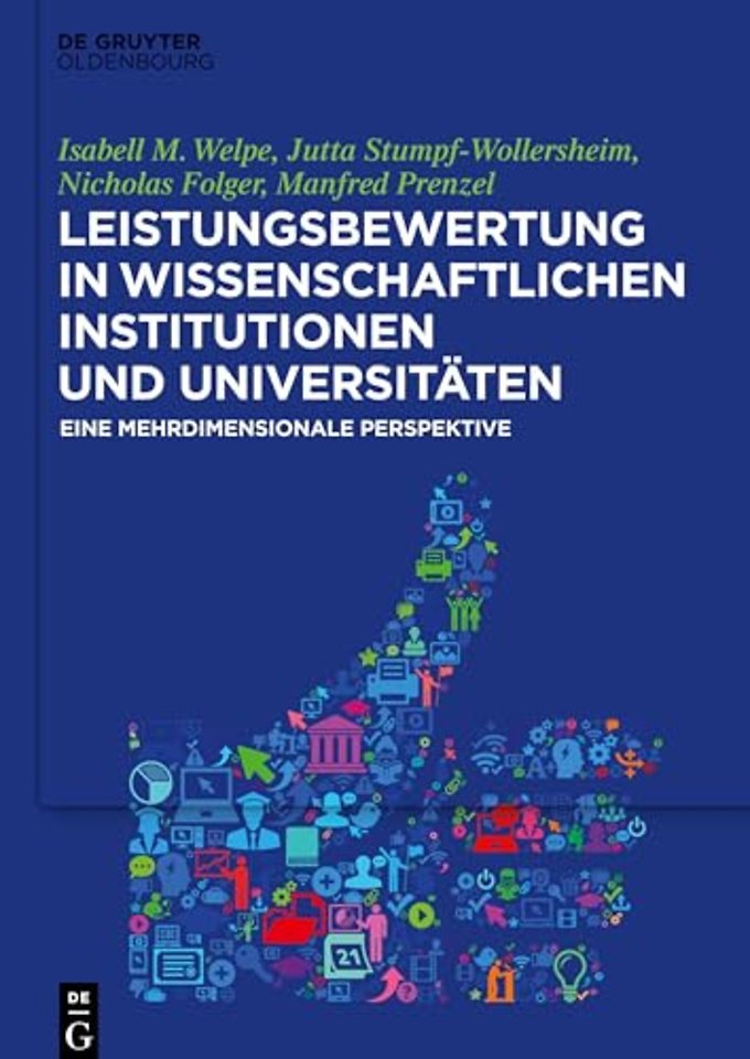 Leistungsbewertung in wissenschaftlichen Institu – Eine mehrdimensionale Perspektive