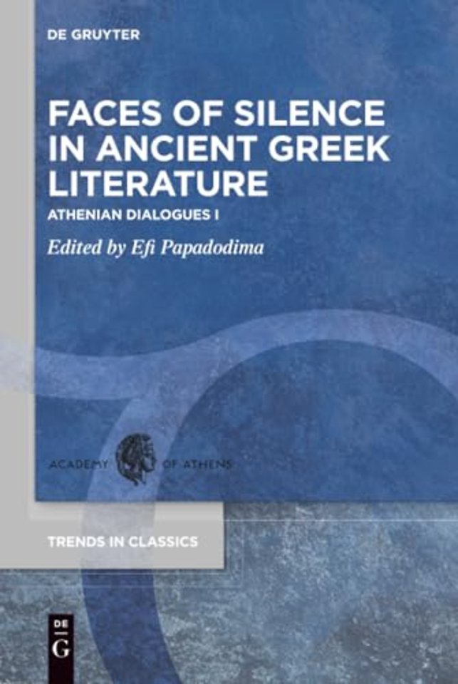 Faces of Silence in Ancient Greek Literature – Athenian Dialogues I