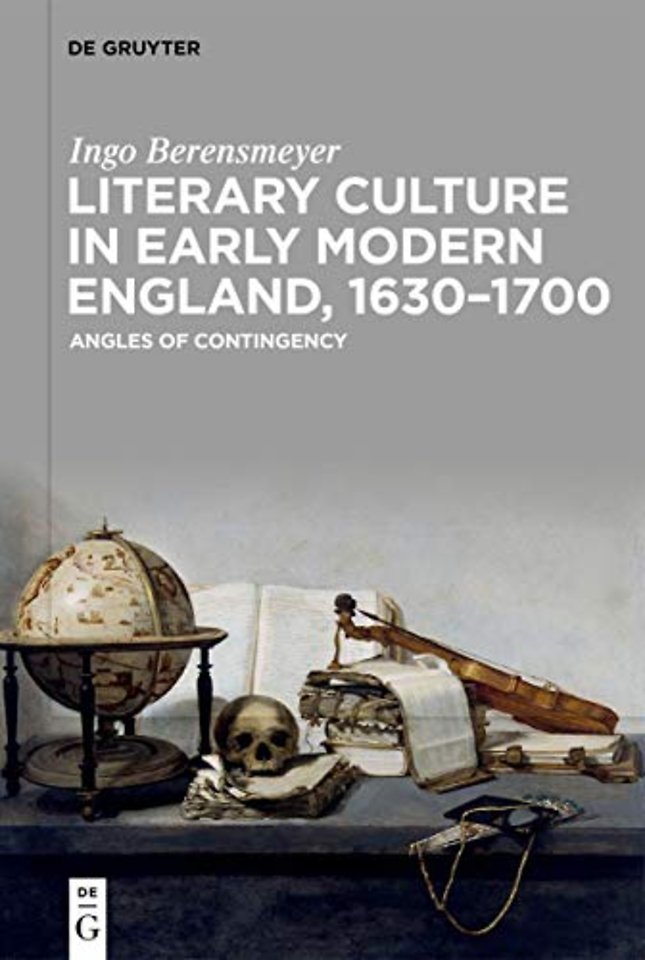 Literary Culture in Early Modern England, 1630–1700