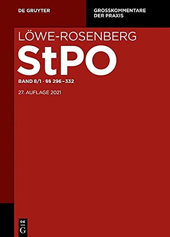Löwe-Rosenberg EMRK - Band 8 §§ 296-358