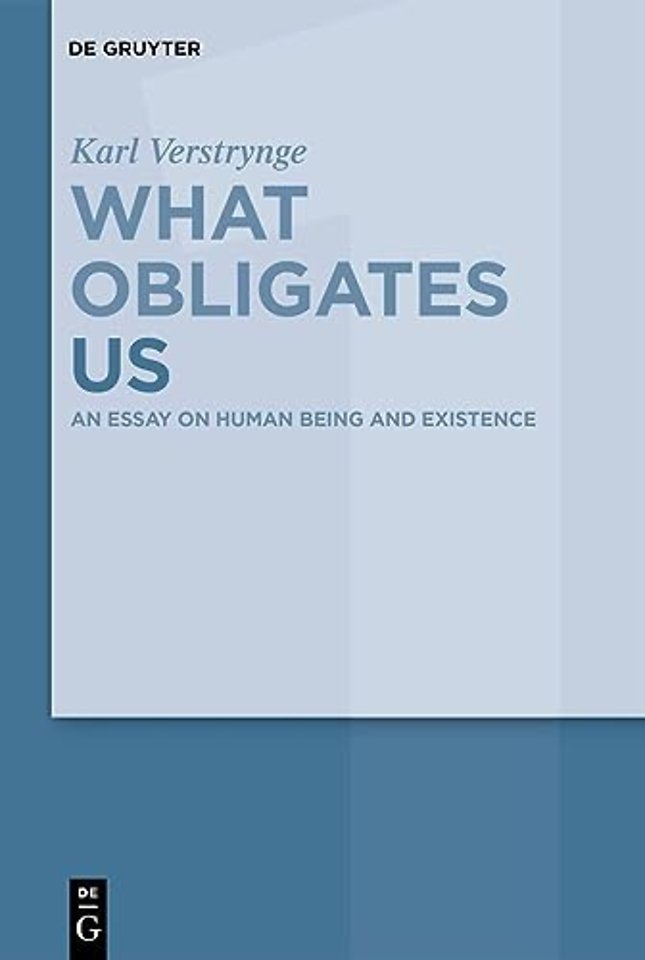 An Essay on Human Being and Existence