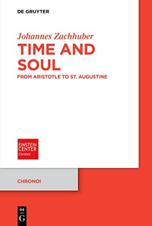 Time and Soul – From Aristotle to St. Augustine