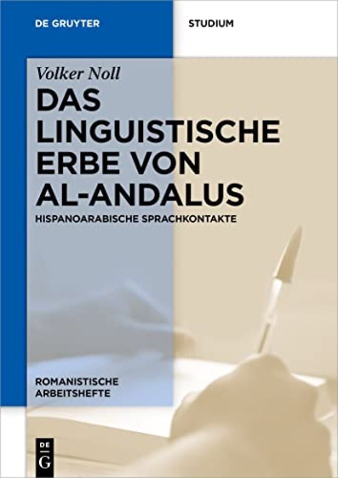 Das linguistische Erbe von al–Andalus – Hispanoarabische Sprachkontakte