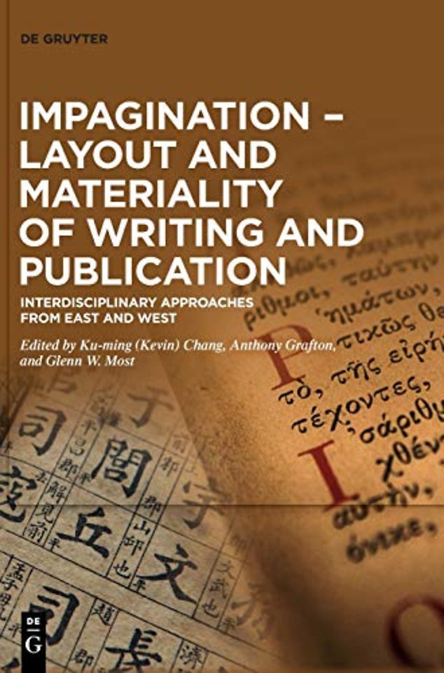 Impagination – Layout and Materiality of Writing – Interdisciplinary Approaches from East and West