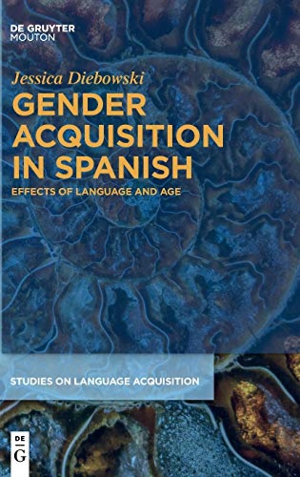 Gender Acquisition in Spanish – Effects of Language and Age