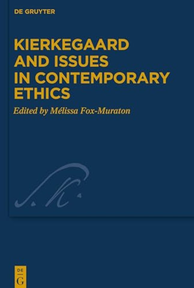 Kierkegaard and Issues in Contemporary Ethics