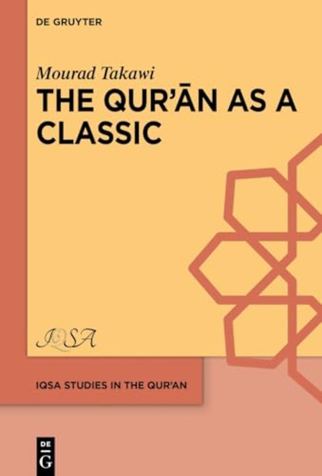 The Qur?an as a Classic