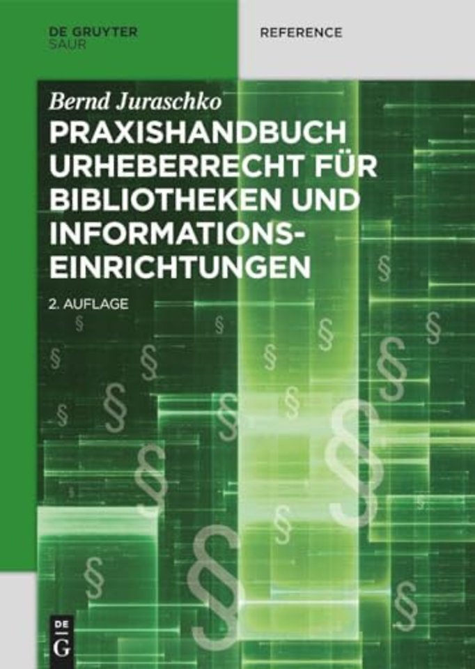 Praxishandbuch Urheberrecht fur Bibliotheken und Informationseinrichtungen