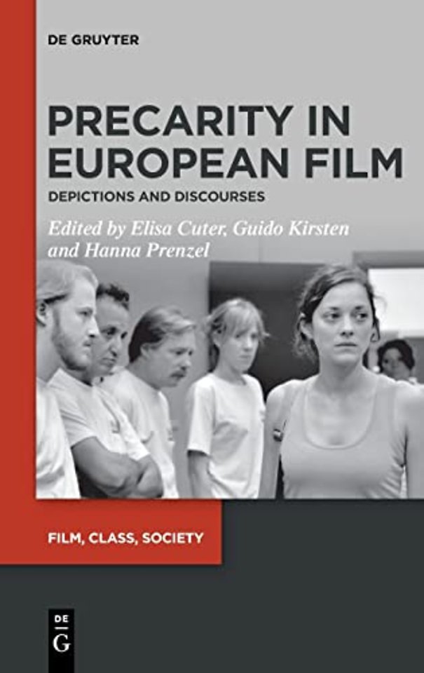 Precarity in European Film – Depictions and Discourses