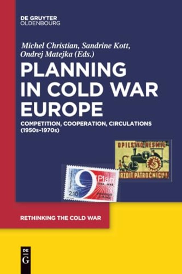 Planning in Cold War Europe