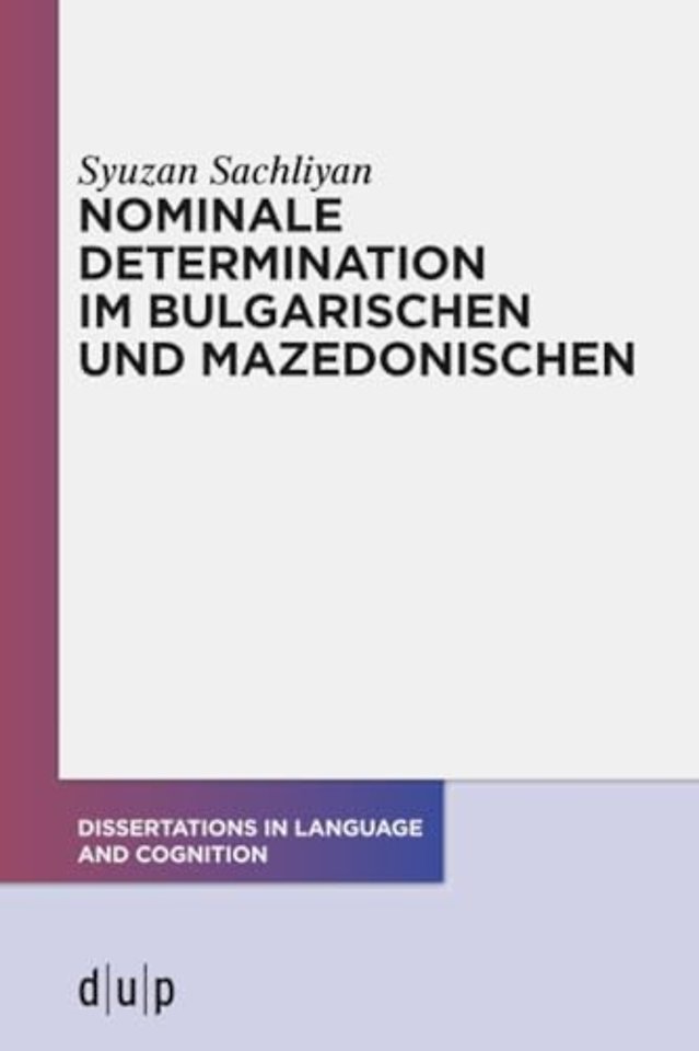 Nominale Determination im Bulgarischen und Mazedonischen