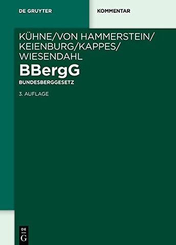 BBergG Bundesberggesetz – Kommentar