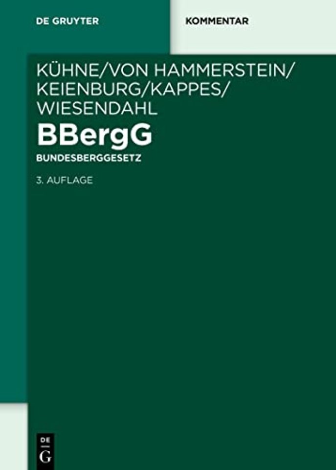 BBergG Bundesberggesetz – Kommentar