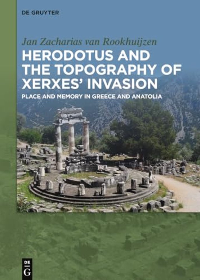 Herodotus and the topography of Xerxes’ invasion