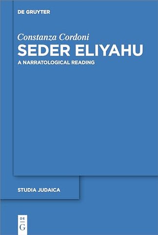 Seder Eliyahu – A Narratological Reading