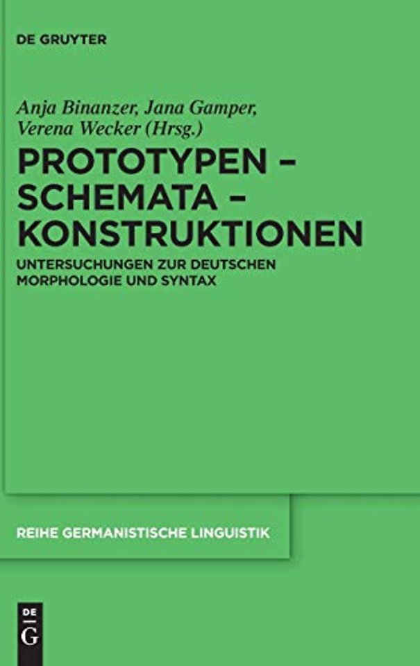 Prototypen – Schemata – Konstruktionen