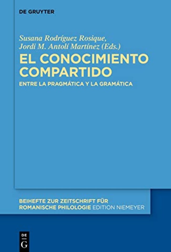 El conocimiento compartido – Entre la pragmática y la gramática