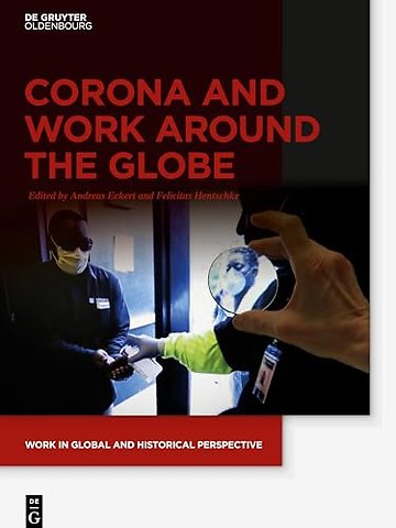 Corona and Work around the Globe