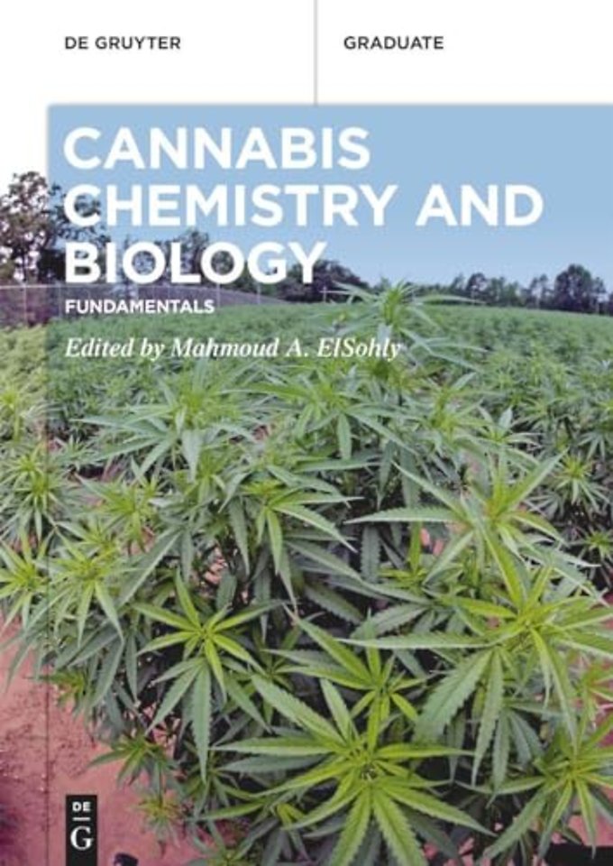 Cannabis Chemistry and Biology – Fundamentals