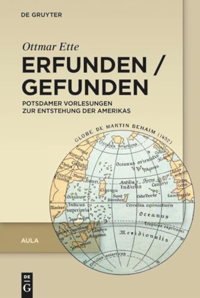 Erfunden / Gefunden – Potsdamer Vorlesungen zur Entstehung der Amerikas