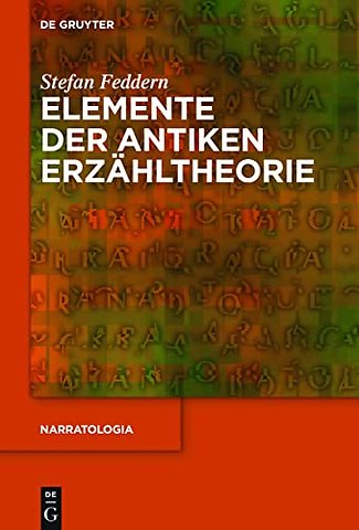 Elemente der antiken Erzähltheorie