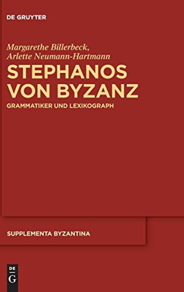 Stephanos von Byzanz – Grammatiker und Lexikograph