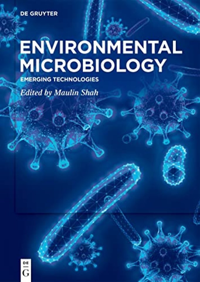 Environmental Microbiology – Emerging Technologies