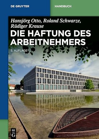 Die Haftung des Arbeitnehmers