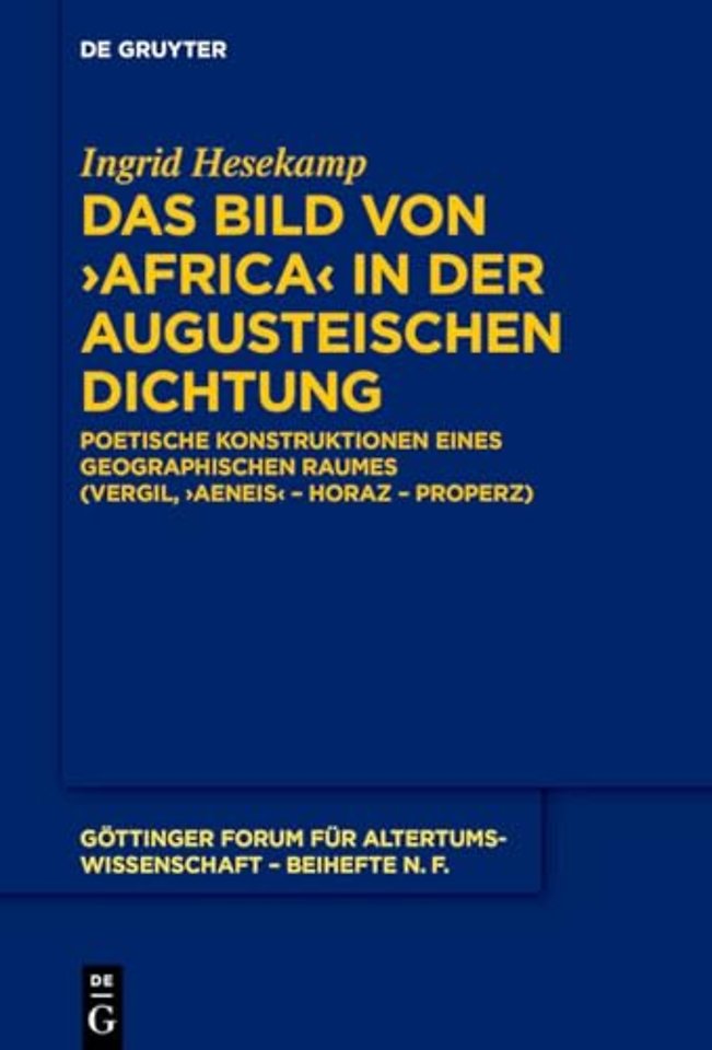Das Bild von ›Africa‹ in der augusteischen Dichtung