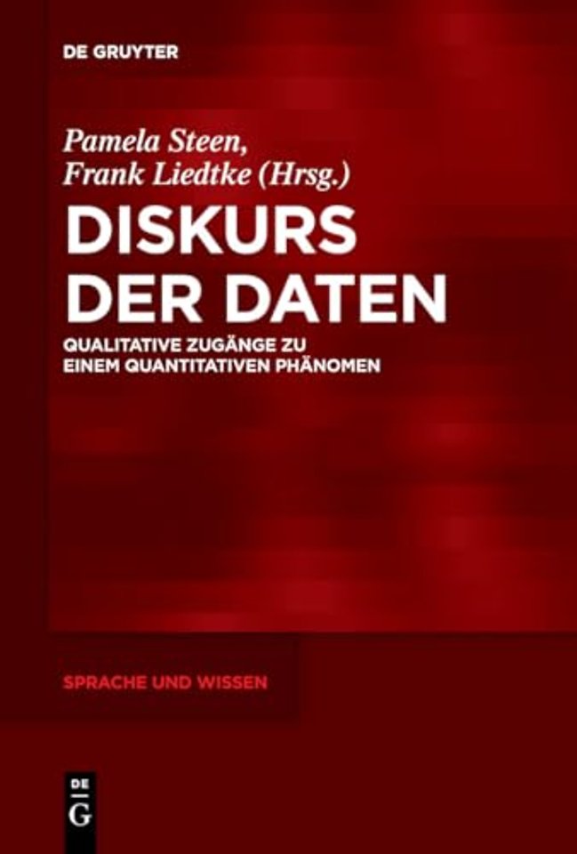 Diskurs der Daten – Qualitative Zugänge zu einem quantitativen Phänomen