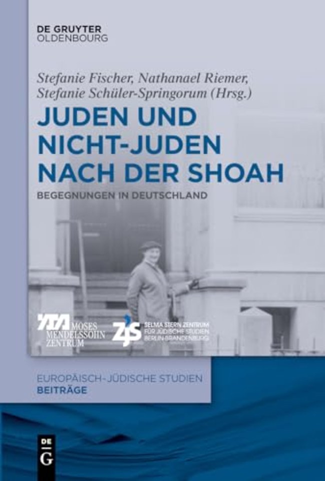 Juden und Nichtjuden nach der Shoah – Begegnungen in Deutschland