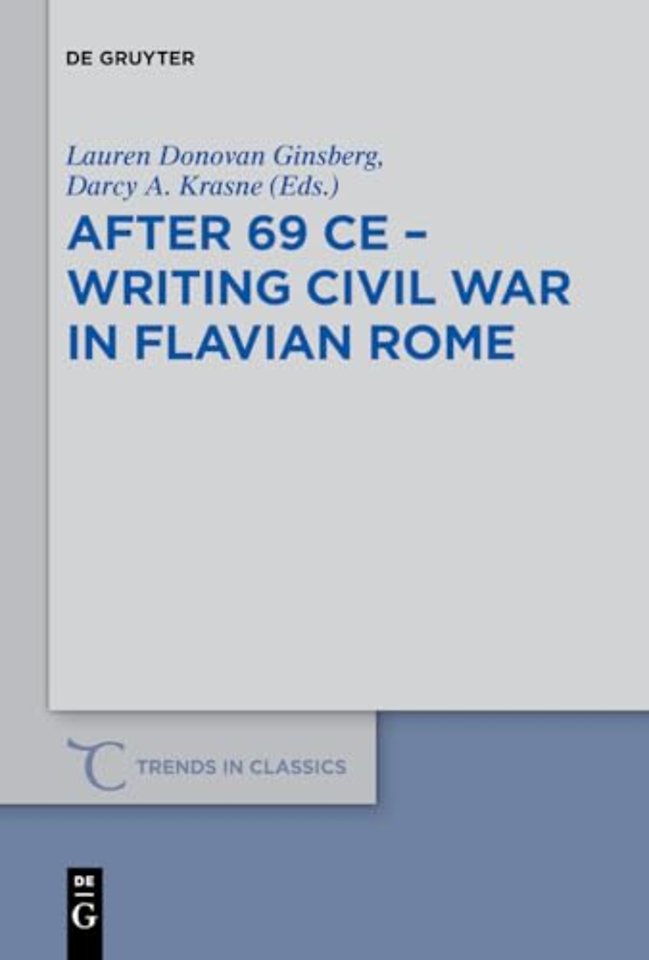 After 69 CE – Writing Civil War in Flavian Rome