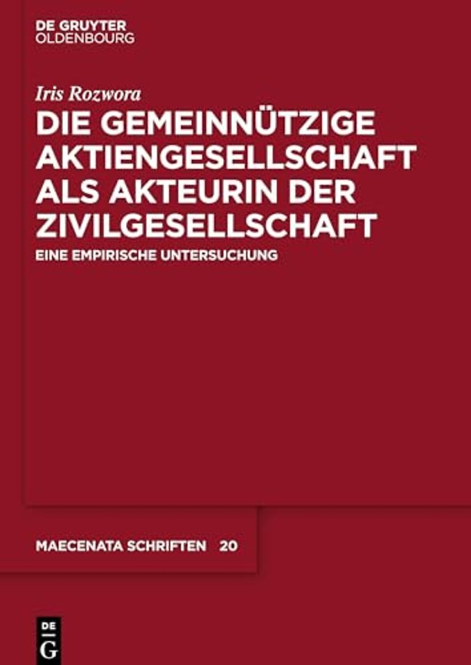 Die gemeinnützige Aktiengesellschaft als Akteuri – Eine empirische Untersuchung
