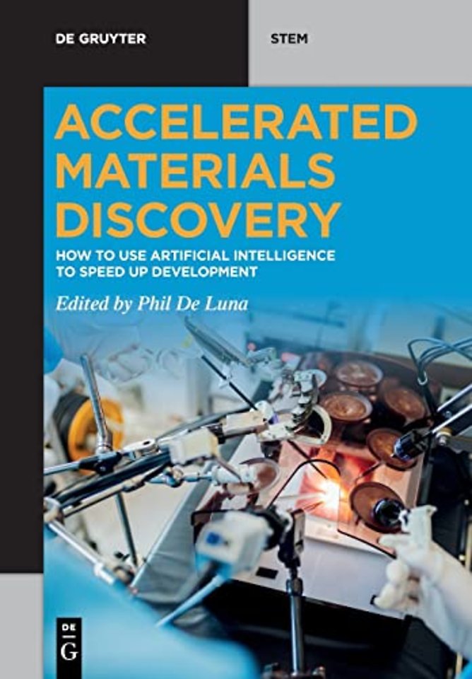 Accelerated Materials Discovery – How to Use Artificial Intelligence to Speed Up Development