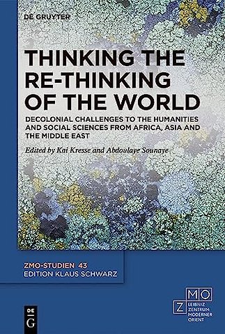 Thinking the Re-Thinking of the World