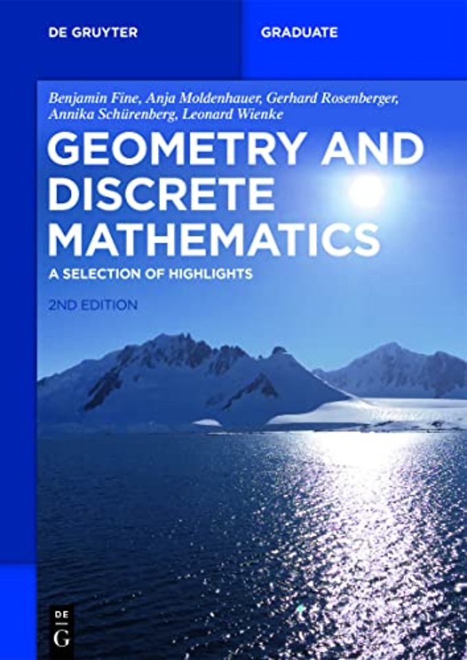 Geometry and Discrete Mathematics – A Selection of Highlights